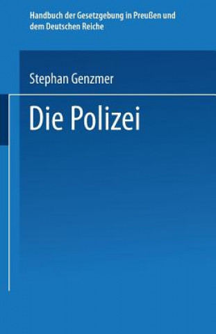 Könyv Die Polizei St Genzmer