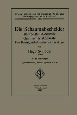 Kniha Schaumabscheider ALS Konstruktionsteile Chemischer Apparate Hugo Schröder