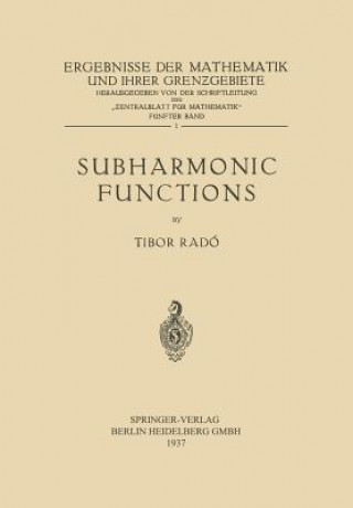 Kniha Subharmonic Functions Tibor Radó