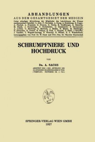 Книга Schrumpfniere Und Hochdruck Árpád Sachs
