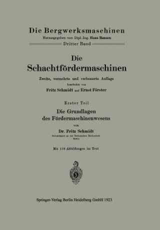 Kniha Die Schachtf rdermaschinen Ernst Förster