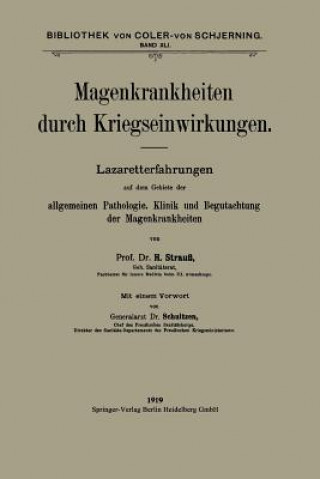 Könyv Magenkrankheiten Durch Kriegseinwirkungen Hermann Strauss
