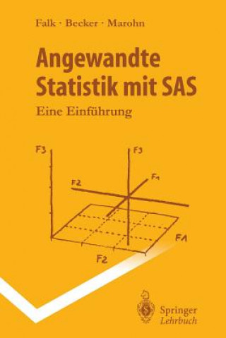 Kniha Angewandte Statistik Mit SAS Rainer Becker