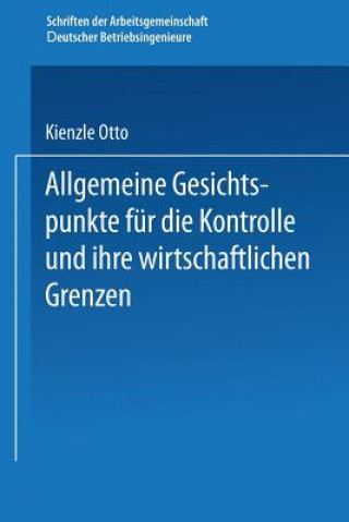 Buch Allgemeine Gesichtspunkte Fur Die Kontrolle Und Ihre Wirtschaftlichen Grenzen Otto Kienzle