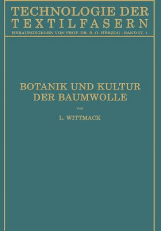 Livre Botanik Und Kultur Der Baumwolle Ludwig Wittmack