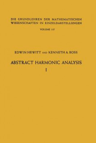 Carte Abstract Harmonic Analysis Edwin Hewitt