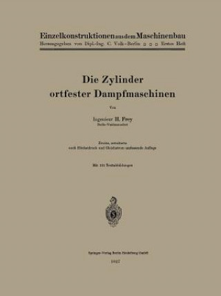 Kniha Zylinder Ortfester Dampfmaschinen Hans Frey