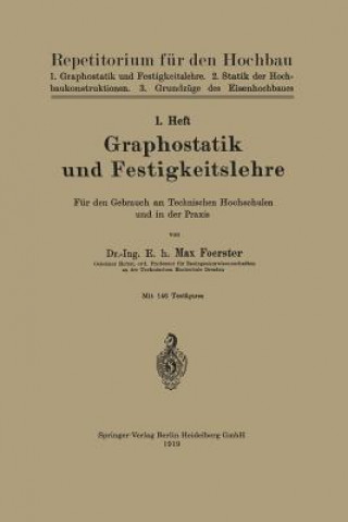 Carte Graphostatik Und Festigkeitslehre Max Förster
