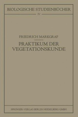 Carte Kleines Praktikum Der Vegetationskunde Friedrich Markgraf