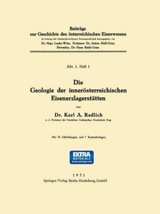 Carte Die Geologie Der Inneroesterreichischen Eisenerzlagerstatten Karl A. Redlich