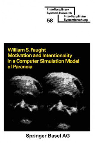 Książka Motivation and Intentionality in a Computer Simulation Model of Paranoia AUGHT