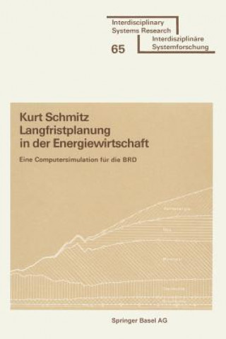 Книга Langfristplanung in Der Energiewirtschaft CHMITZ