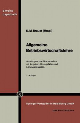 Knjiga Allgemeine Betriebswirtschaftslehre K. M. Brauer