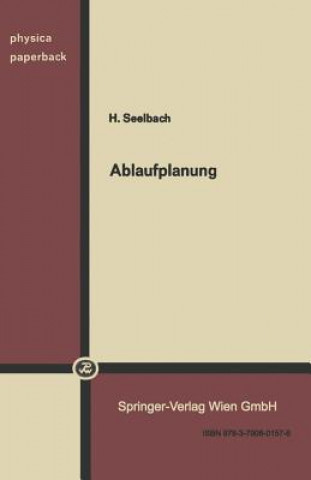 Knjiga Ablaufplanung H. Seelbach