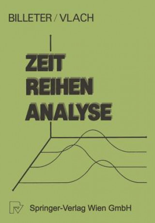 Könyv Zeitreihen-Analyse E. P. Billeter