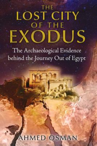 Kniha Lost City of the Exodus Ahmed Osman
