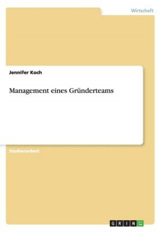 Buch Management eines Grunderteams Jennifer Koch