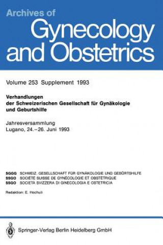 Buch Verhandlungen Der Schweizerischen Gesellschaft Fur Gynakologie Und Geburtshilfe Ernst Hochuli