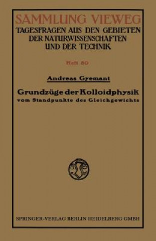 Książka Grundzuge Der Kolloidphysik Andreas Gyemant