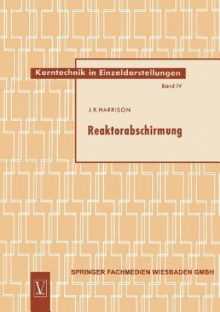 Libro Reaktorabschirmung John Raymond Harrison