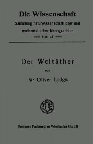 Könyv Der Weltather Oliver Lodge