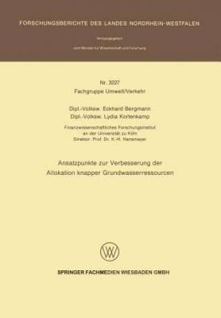 Buch Ansatzpunkte Zur Verbesserung Der Allokation Knapper Grundwasserressourcen Eckhard Bergmann