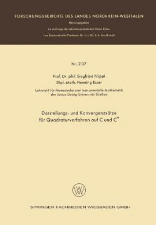 Livre Darstellungs- Und Konvergenzsatze Fur Quadraturverfahren Auf C Und CM Siegfried Filippi