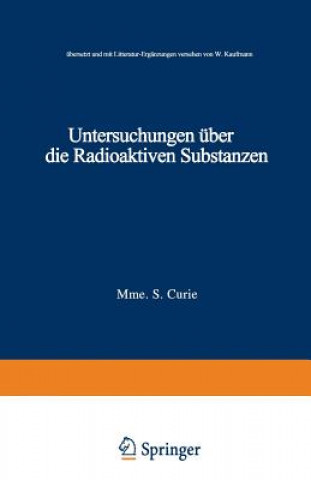 Buch Untersuchungen UEber Die Radioaktiven Substanzen Marie Curie