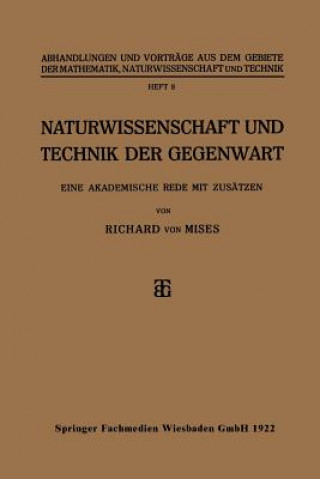 Carte Naturwissenschaft Und Technik Der Gegenwart Richard von Mises