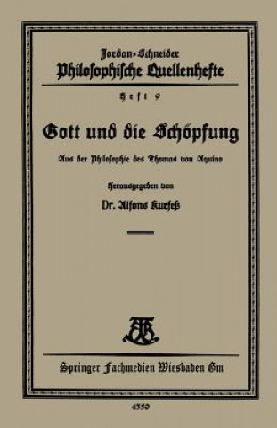 Könyv Gott Und Die Schoepfung Alfons Kurfeß
