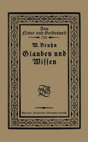 Könyv Glauben Und Wissen Wilhelm Bruhn