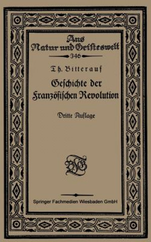 Książka Geschichte Der Franzoesischen Revolution Theodor Bitterauf