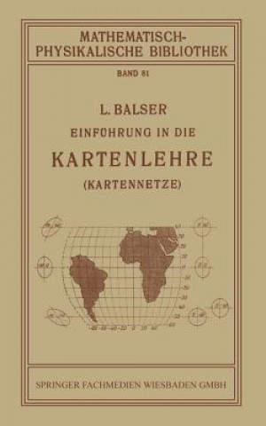 Книга Einfuhrung in Die Kartenlehre L. Balser