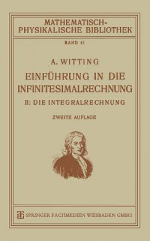 Kniha Einfuhrung in Die Infinitesimalrechnung Alexander Witting