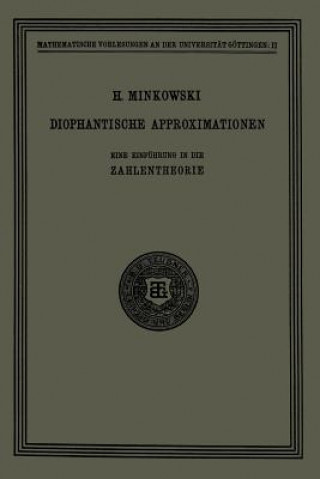 Knjiga Diophantische Approximationen Hermann Minkowski