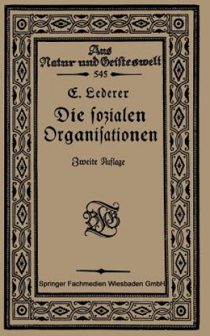 Knjiga Die Sozialen Organisationen Emil Lederer