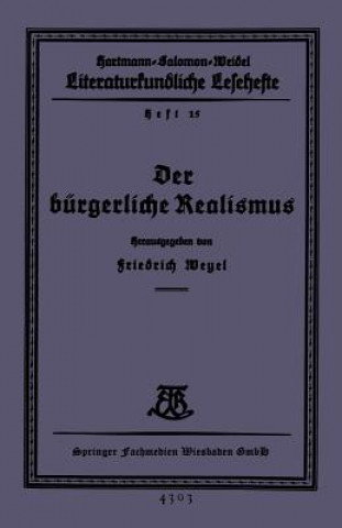 Книга Der Burgerliche Realismus Friedrich Weyel