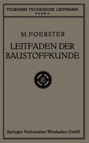 Carte Leitfaden Der Baustoffkunde Max Förster