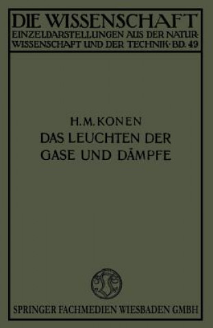 Kniha Leuchten Der Gase Und Dampfe Heinrich Konen