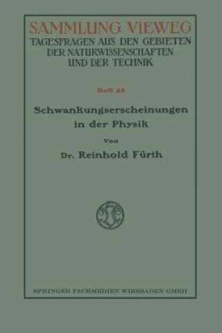 Kniha Schwankungserscheinungen in Der Physik Reinhold Fürth