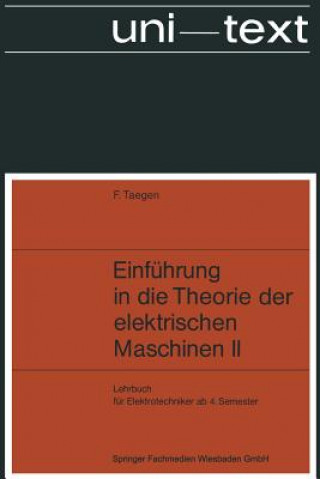 Kniha Einfuhrung in Die Theorie Der Elektrischen Maschinen II Frank Taegen