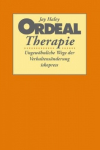 Buch Ordeal Therapie Jay Haley