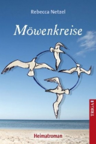 Livro Möwenkreise Rebecca Netzel