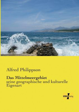 Kniha Mittelmeergebiet Alfred Philippson