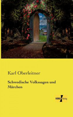 Kniha Schwedische Volkssagen und Marchen Karl Oberleitner