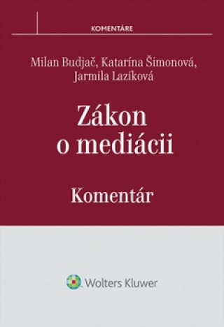 Kniha Zákon o mediácii Milan Budjač