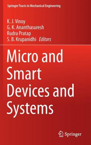 Könyv Micro and Smart Devices and Systems K J Vinoy
