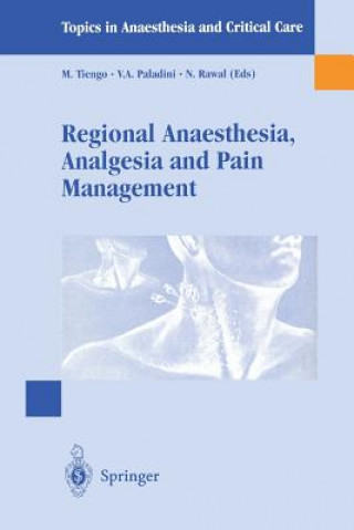 Könyv Regional Anaesthesia Analgesia and Pain Management M. Tiengo