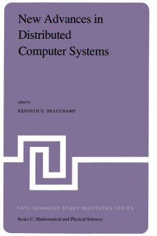 Carte New Advances in Distributed Computer Systems K.G. Beauchamp