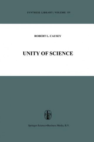 Knjiga Unity of Science Robert L. Causey